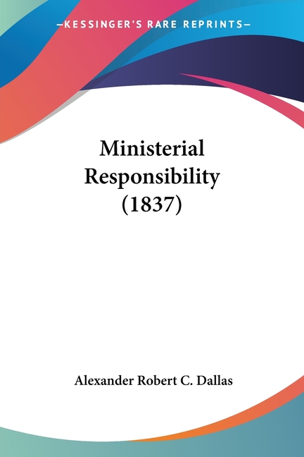 Ministerial Responsibility (1837)