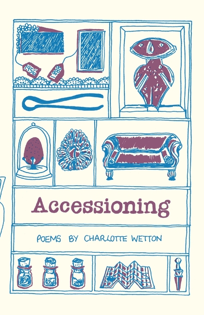 Accessioning: Poems