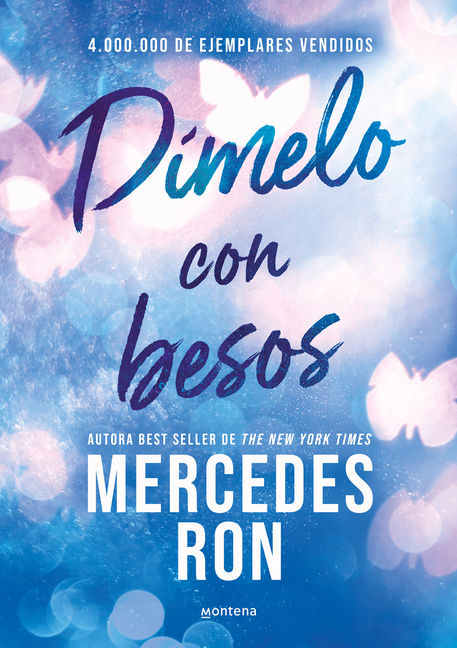 DÃ-Melo Con Besos / Tell Me with Kisses
