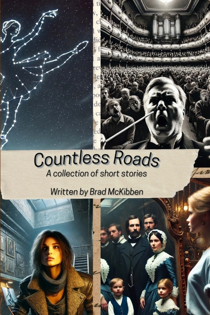 Countless Roads: A Collection of Short Stories