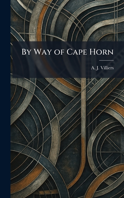 By Way of Cape Horn