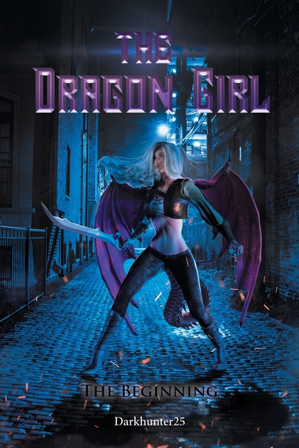 The Dragon Girl: The Beginning