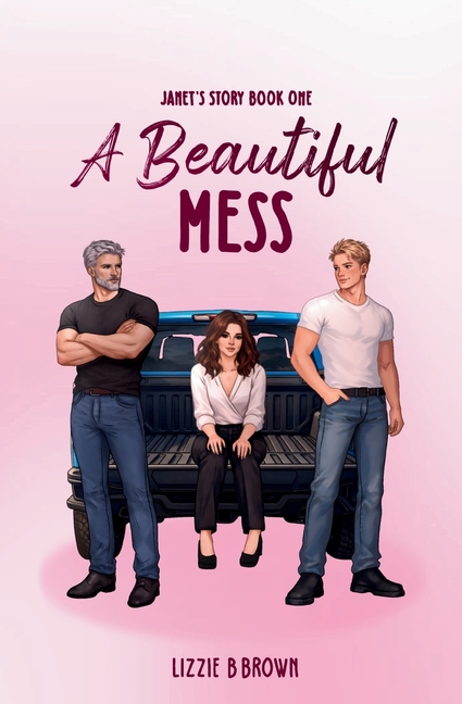 A Beautiful Mess