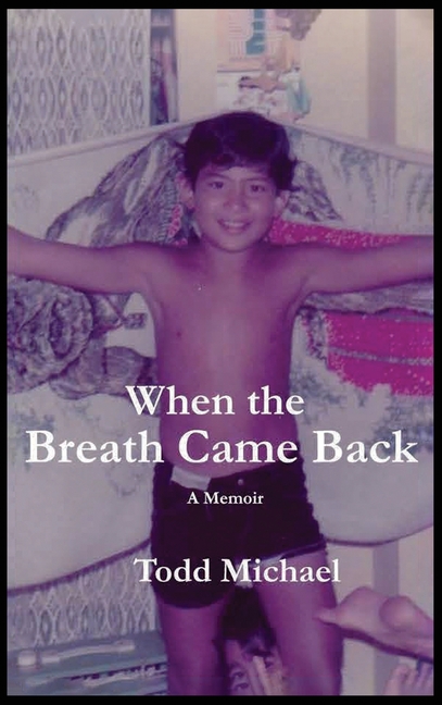 When the Breath Came Back