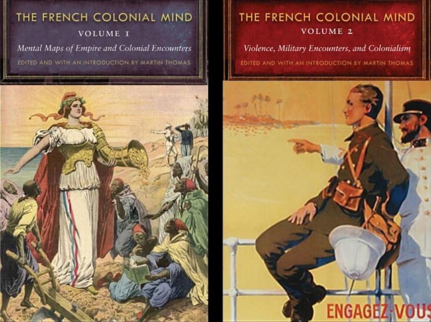 The French Colonial Mind, 2-Volume Set