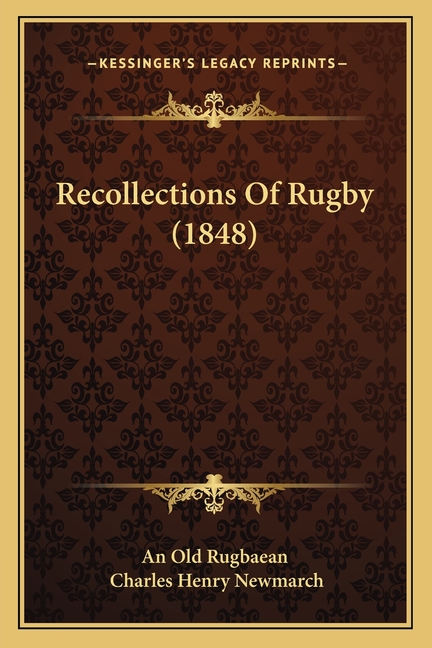 Recollections Of Rugby (1848)