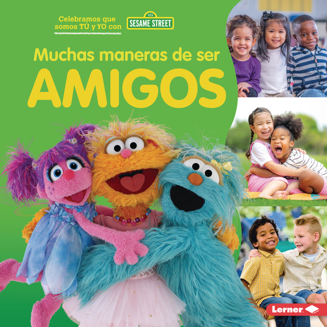 Muchas Maneras de Ser Amigos (Many Ways to Be a Friend)