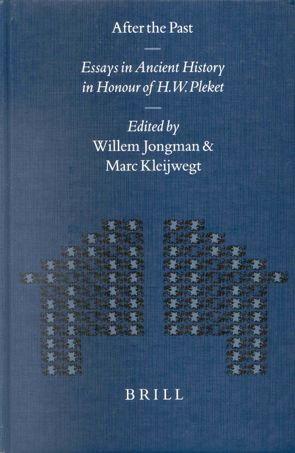 After the Past: Essays in Ancient History in Honour of H.W. Pleket