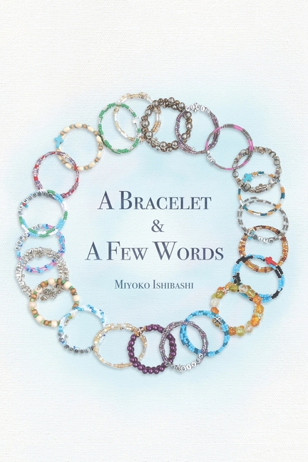 A Bracelet and a Few Words