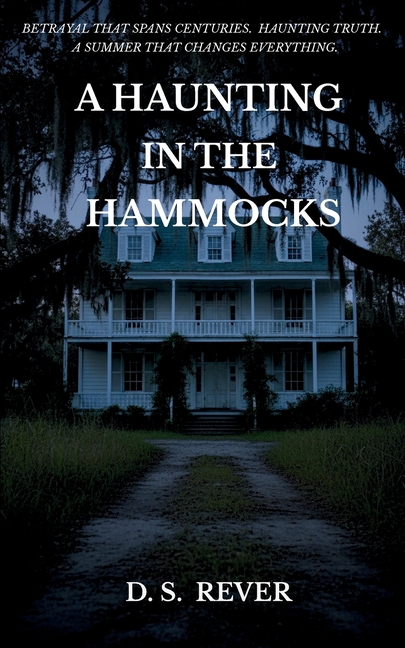 A Haunting in the Hammocks