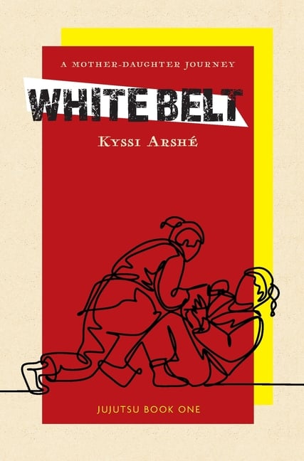 White Belt: A Mother-Daughter Journey