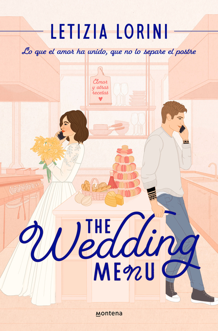 The Wedding Menu (Spanish Edition)