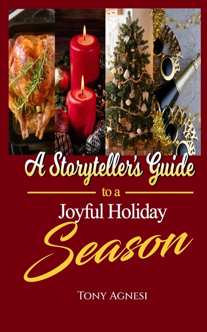 A Storyteller's Guide to a Joyful Holiday Season
