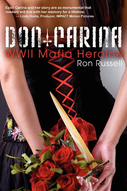Don Carina: WWII Mafia Heroine