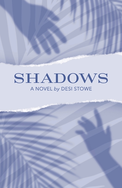 Shadows