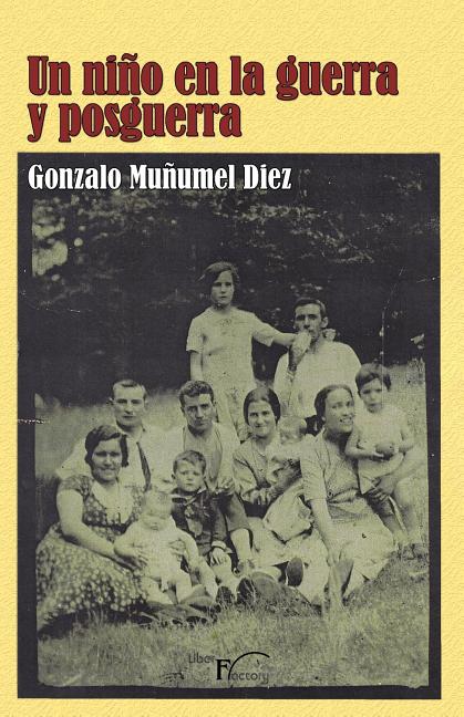 Un niño en la guerra y posguerra