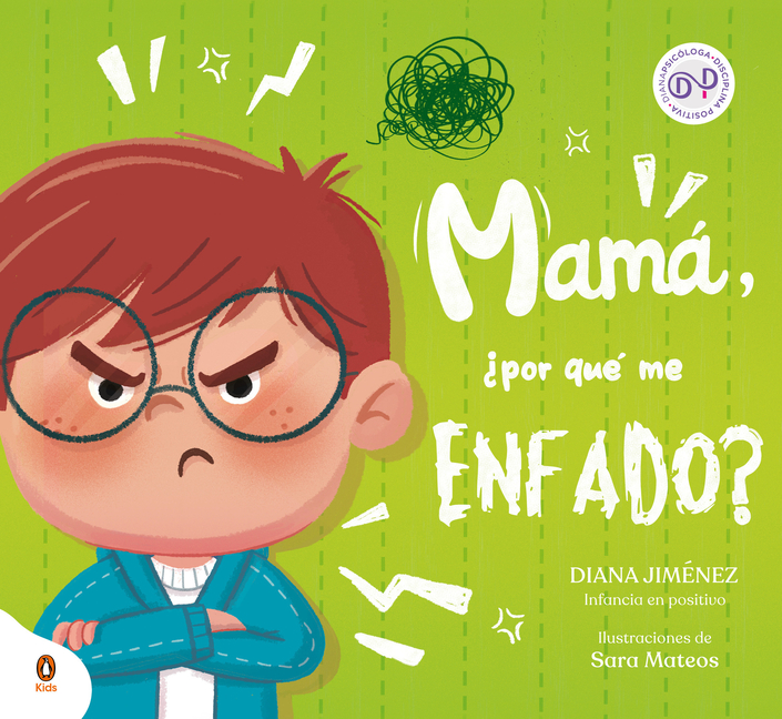 Mamá, ¿Por Qué Me Enfado? / Mom, Why Do I Get So Mad?