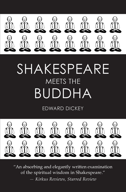 Shakespeare Meets the Buddha