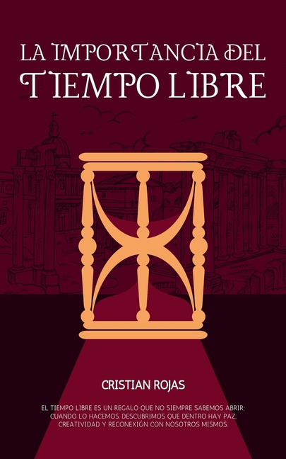La Importancia del Tiempo Libre