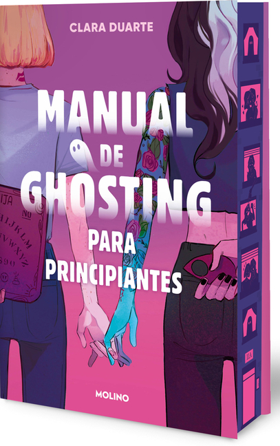 Manual de Ghosting Para Principiantes (Ediciã3n Limitada Con Cantos Pintados) / Ghosting for Beginners (Sprayed Edges)