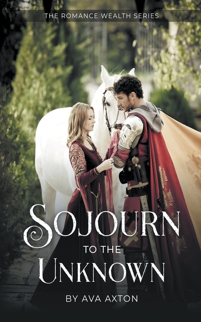 SOJOURN to the UNKNOWN