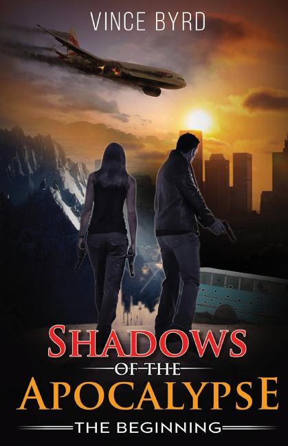 Shadows of the Apocalypse: The Beginning