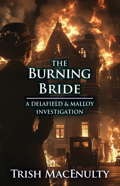 The Burning Bride: A gripping women's historical mystery