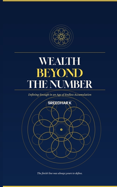 Wealth Beyond the Number: Defining Enough in an Age of Endless Accumulation