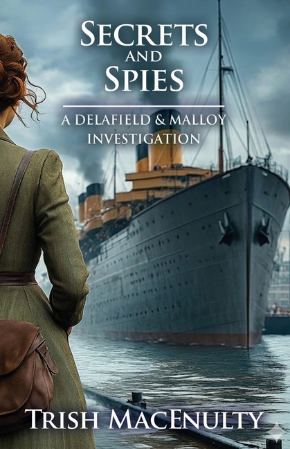 Secrets and Spies: A gripping women's historical mystery