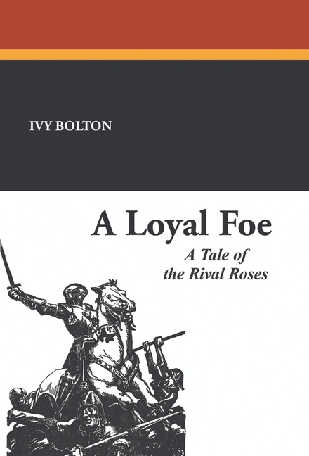 A Loyal Foe