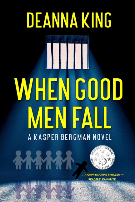 When Good Men Fall: A Kasper Bergman Novel