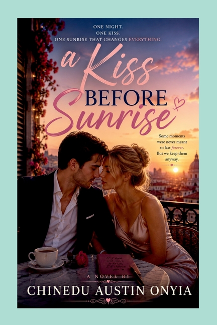 A Kiss Before Sunrise