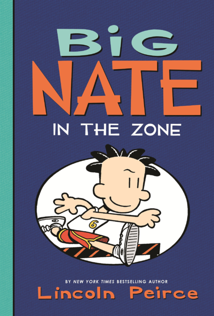 Big Nate: In the Zone