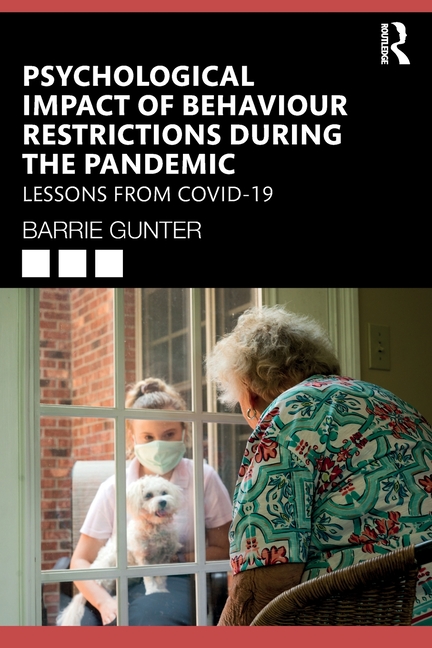 Psychological Impact of Behaviour Restrictions During the Pandemic: Lessons from Covid-19