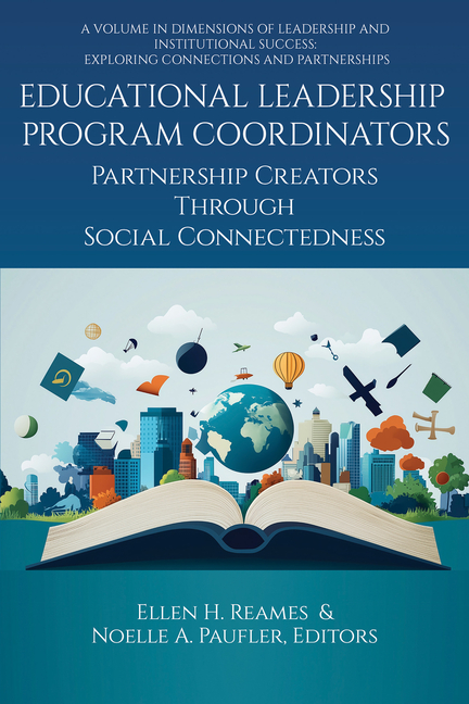 Educational Leadership Program Coordinators: Partnership Creators Through Social Connectedness