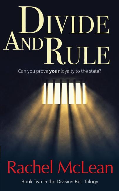 Divide And Rule: Can you prove your loyalty to the state?