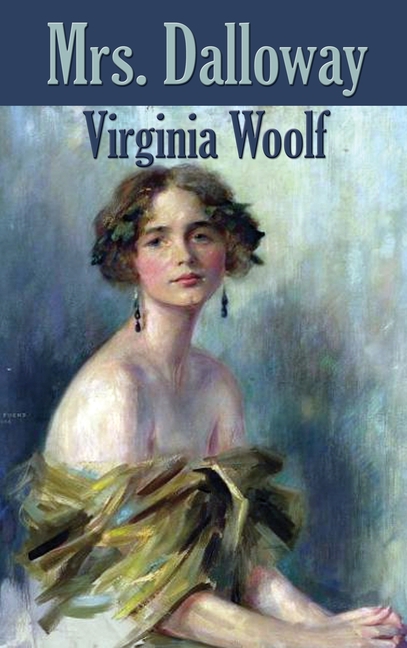 Mrs. Dalloway: A Modernist Novel of Memory and Post-War London
