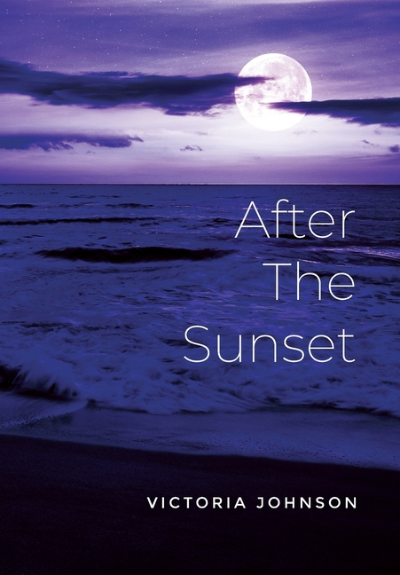 After The Sunset