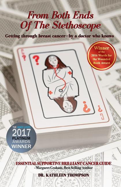 From Both Ends Of The Stethoscope: Getting through breast cancer - by a doctor who knows