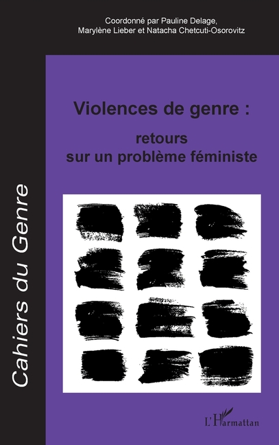 Violences de genre: retours sur un problème féministe