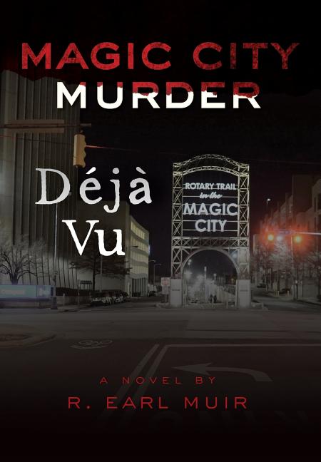 Magic City Murder Deja Vu