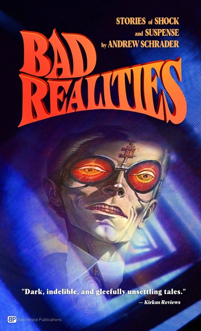 Bad Realities: Strange tales of shock and suspense