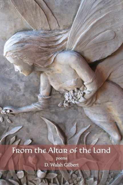 From the Altar of the Land: poems