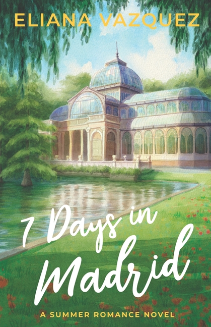 Seven Days in Madrid: Special Edition