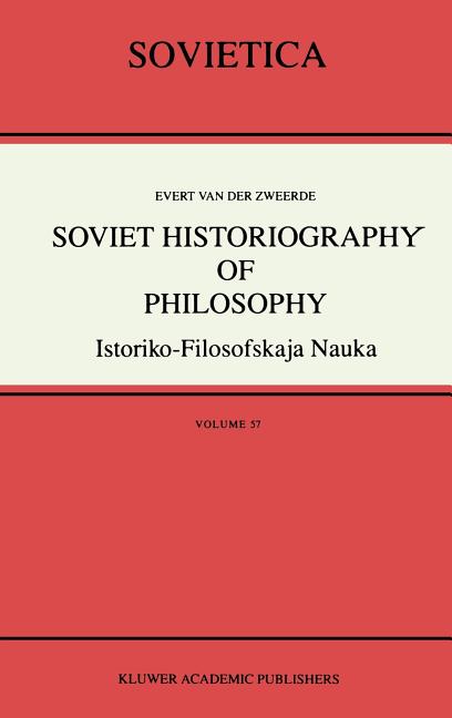 Soviet Historiography of Philosophy: Istoriko-Filosofskaja Nauka