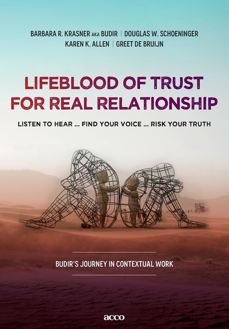 Lifeblood of trust for real relationship: listen to hear ... find your voice ... risk your truth