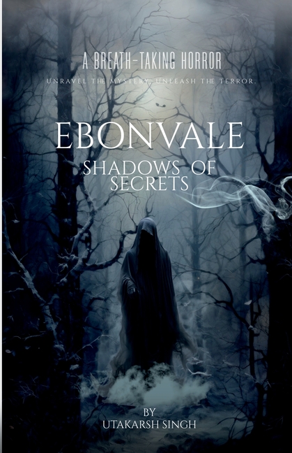 Ebonvale: Shadows Of Secrets