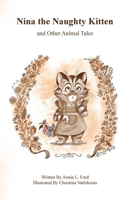 Nina the Naughty Kitten and Other Animal Tales