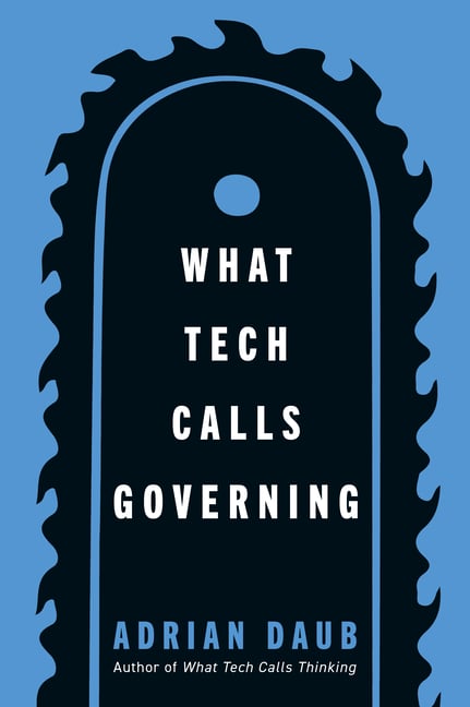 What Tech Calls Governing