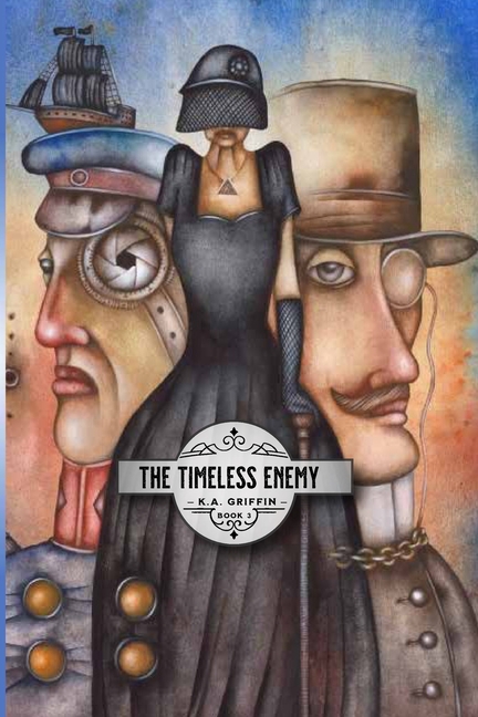 The Timeless Enemy: Book 3